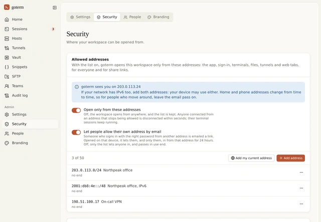 Admin → Security : l’adresse sous laquelle GoTerm vous voit, les deux interrupteurs activés, et trois adresses autorisées : la plage d’un bureau, sa plage IPv6 et l’adresse d’un VPN.